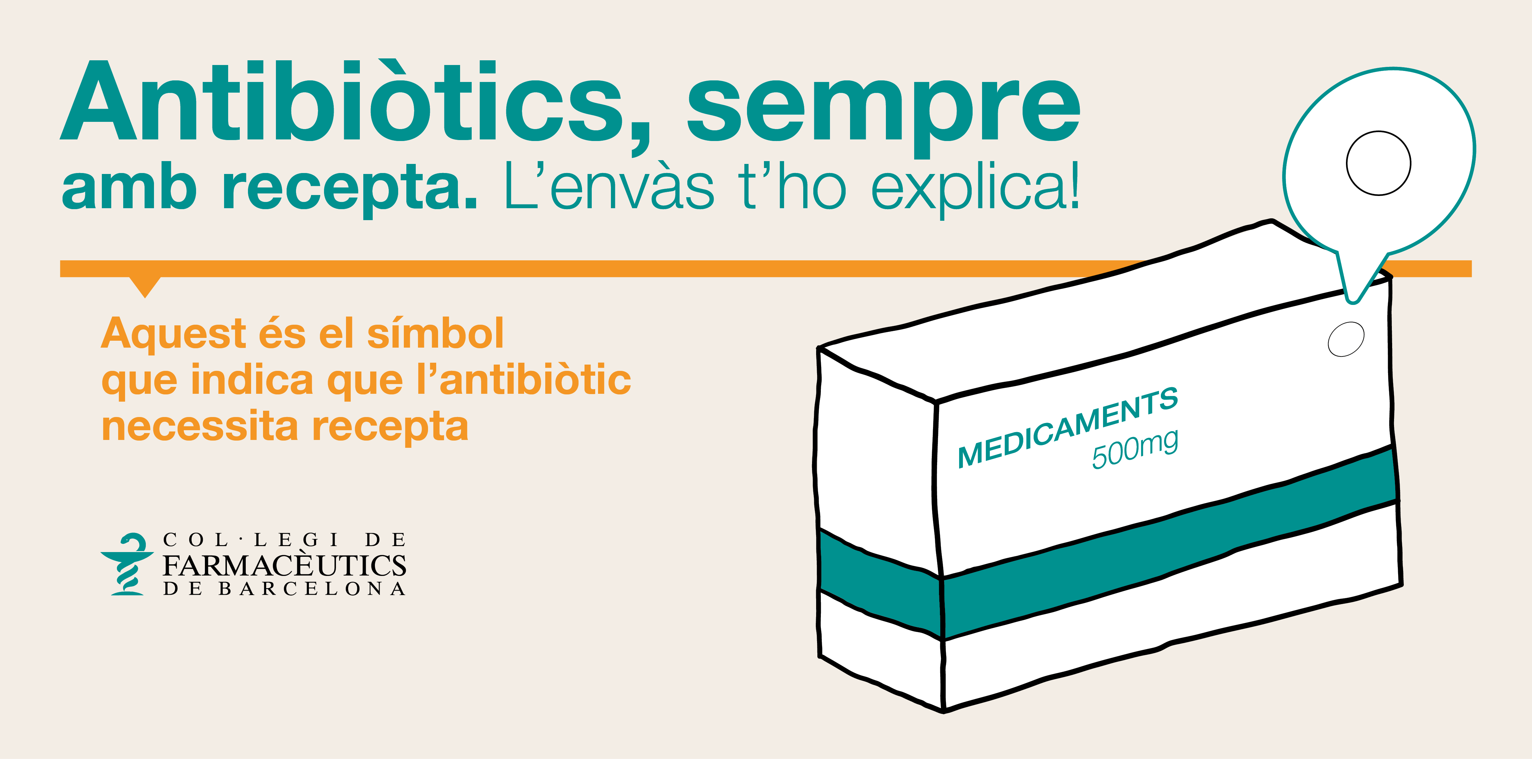 Els antibiòtics, sempre amb recepta mèdica